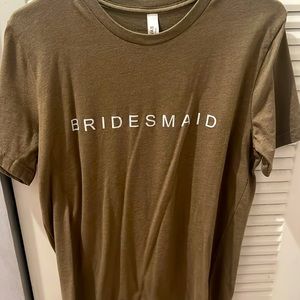 Bridesmaid shirt